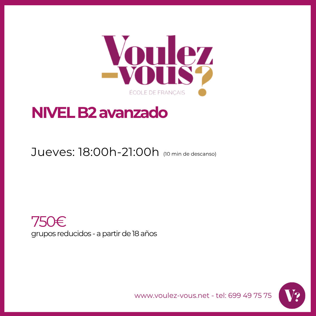 Curso Nivel B2 avanzado de francés en Valencia