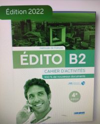 Edito B2 - Cahier d'activités
