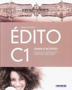 Edito C1 - cahier d'activités