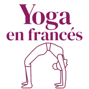 YOGA EN FRANCÉS