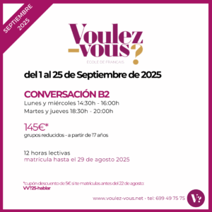 Curso de Francés  – Conversación de verano - Nivel B2 (Septiembre)