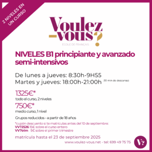 Curso de Francés – Niveles B1 principiante y avanzado - semi-intensivo