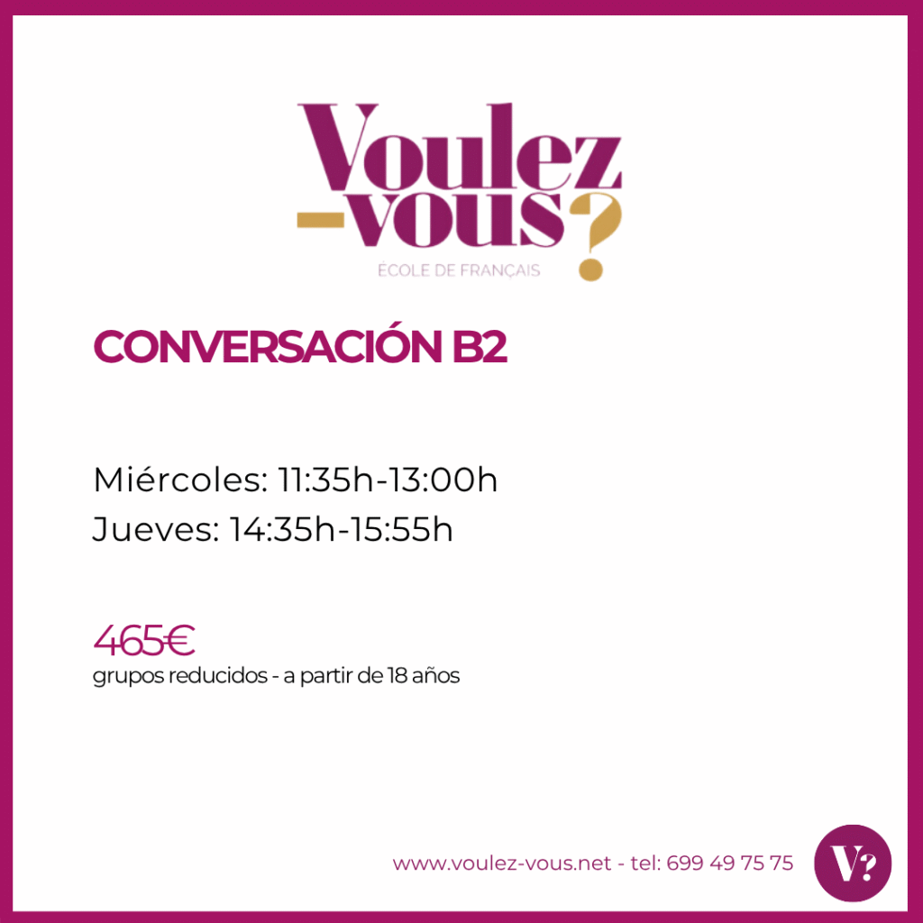 Curso Conversación B2 de francés en Valencia