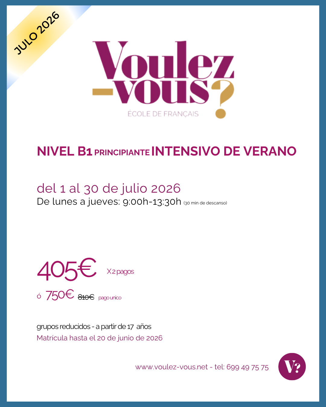 Curso de francés intensivo B1 principiante julio 2026
